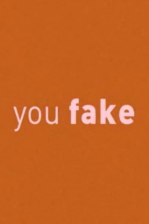 Poster for You Fake