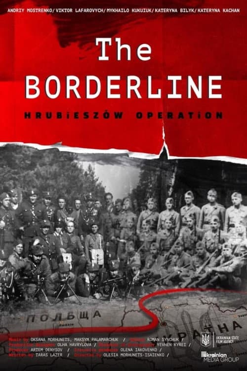 Poster for The Borderline. Hrubieszow Operation