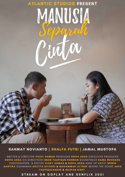 Poster for Manusia Separuh Cinta
