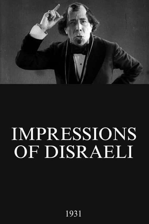 Poster for Impressions of Disraeli