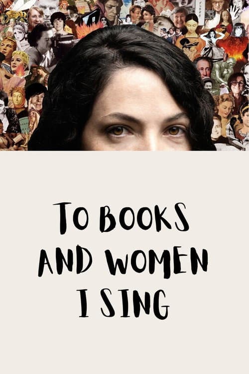 Постер до фільму «To Books and Women I Sing»