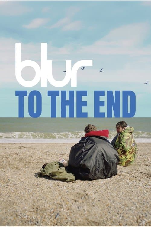 Poster for blur: To the End