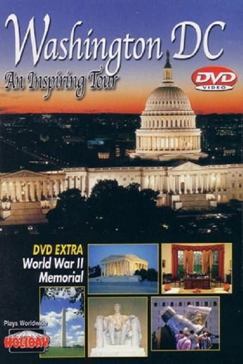 Poster for Washington DC: An Inspiring Tour