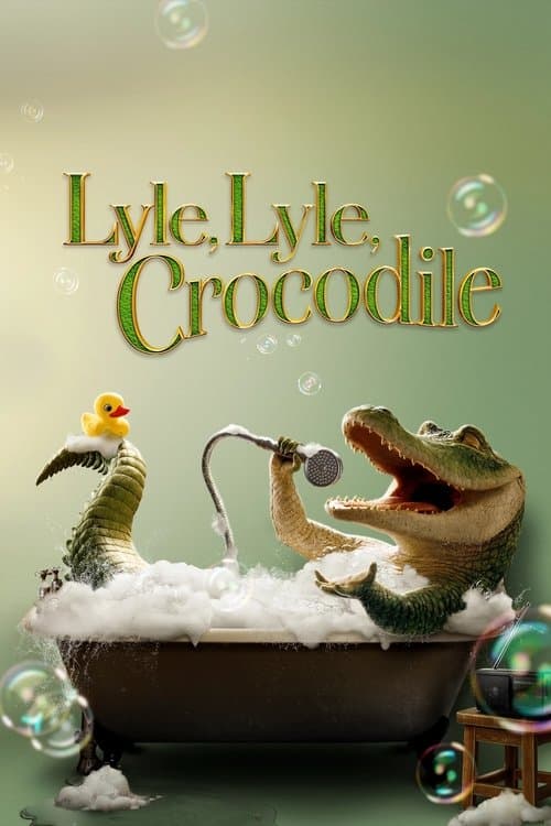 Poster for Lyle, Lyle, Crocodile