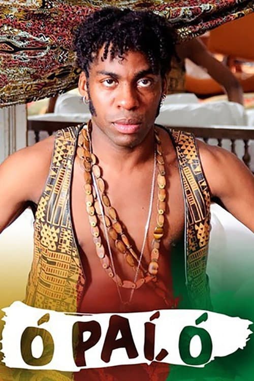 Poster for Ó Paí, Ó: A Série