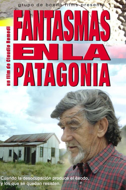 Постер до фільму «Fantasmas en la Patagonia»