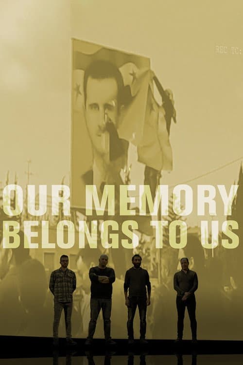 Poster for Our Memory Belongs to Us
