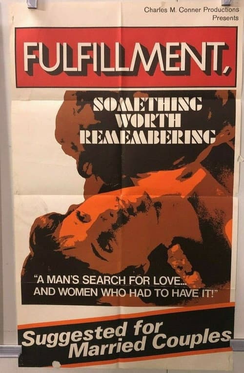 Poster for Fulfillment, Something Worth Remembering