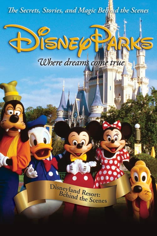 Poster for Disneyland Resort: Behind The Scenes