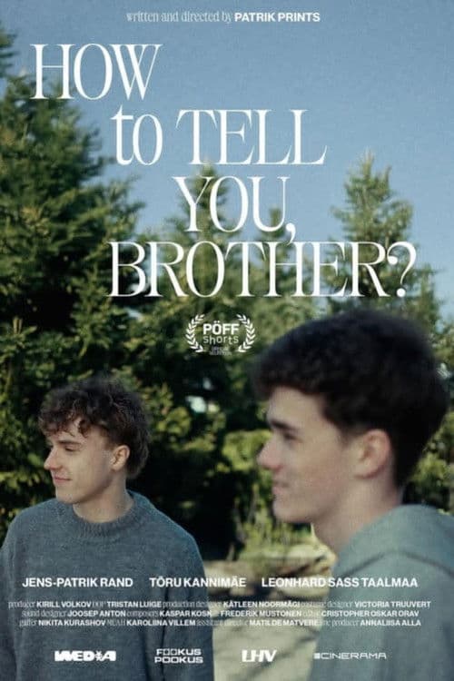 Poster for How to Tell You, Brother
