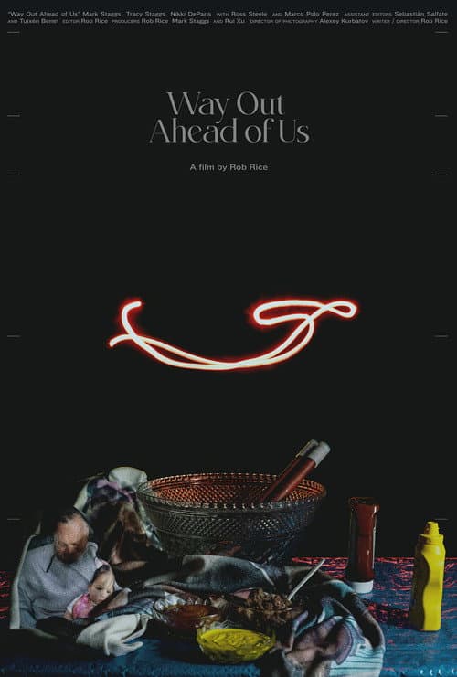 Poster for Way Out Ahead of Us