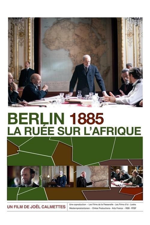 Постер до фільму «Berlin 1885: The Division of Africa»