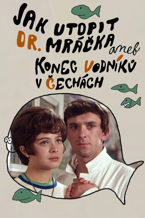 Poster for How to Drown Dr. Mracek, the Lawyer