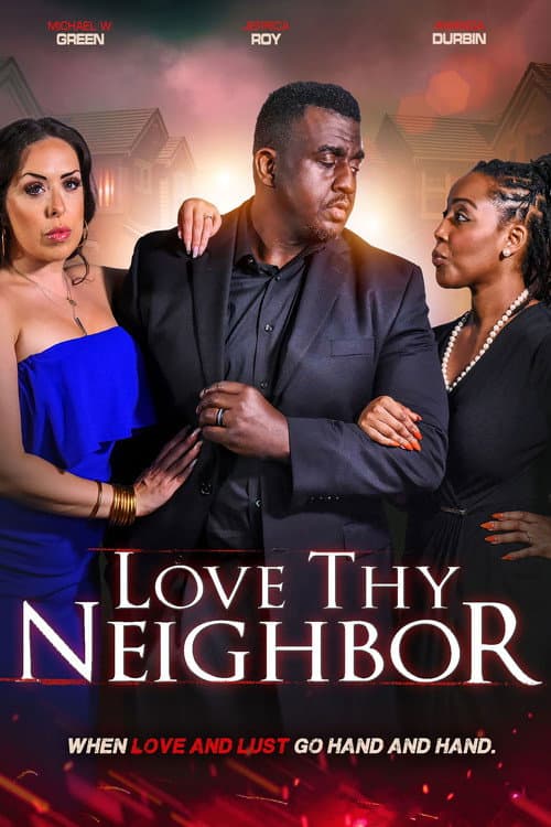 Poster for Love Thy Neighbor