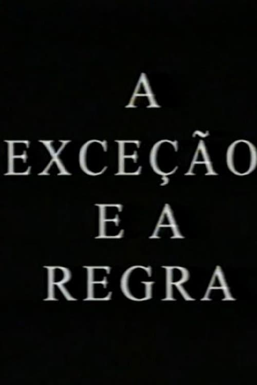Poster for A Exceção e a Regra