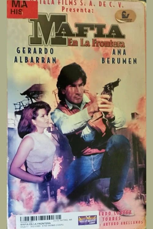 Poster for Mafia en la Frontera