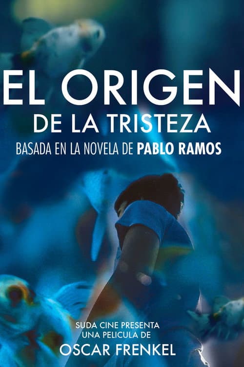 Poster for The Origin of Sadness