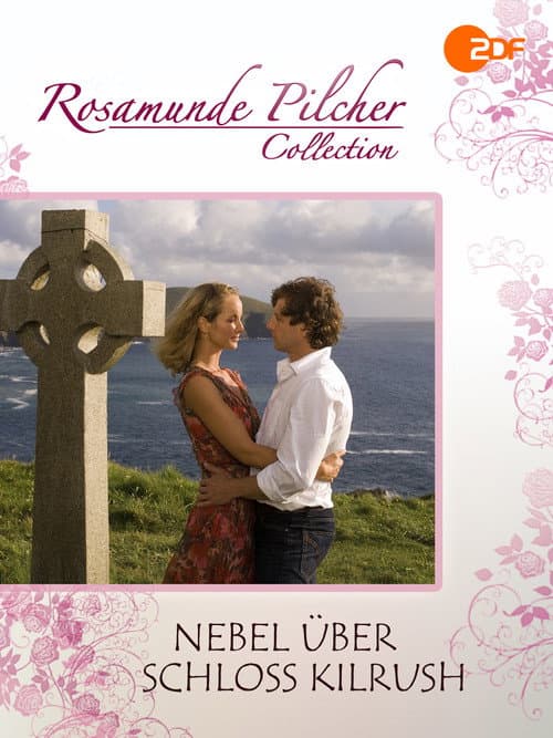 Poster for Rosamunde Pilcher: Nebel über Schloss Kilrush