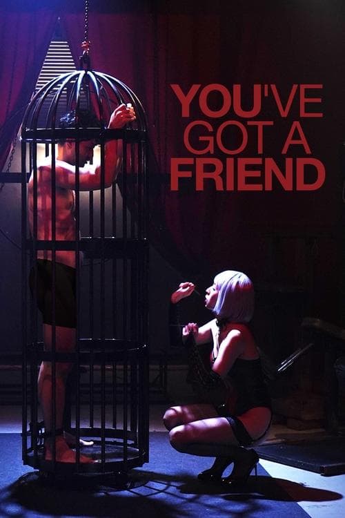 Poster for You've Got A Friend