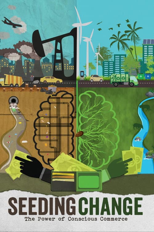 Poster for Seeding Change: The Power of Conscious Commerce