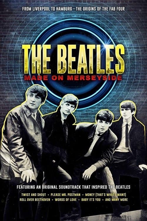 Poster for The Beatles: Made on Merseyside