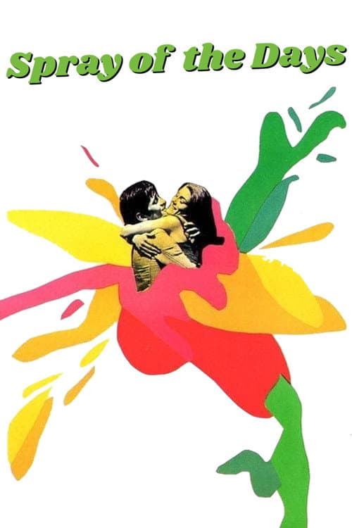 Poster for Spray of the Days