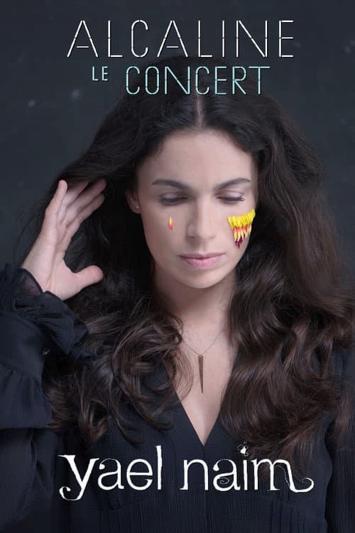Poster for Yael Naim - Alcaline le Concert