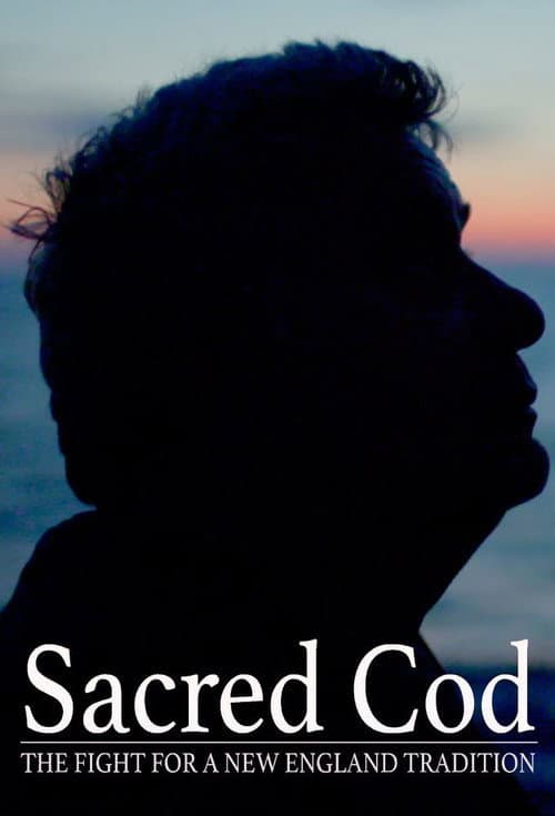 Poster for Sacred Cod: The Fight for a New England Tradition