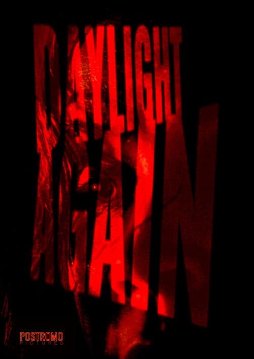 Poster for Daylight Again