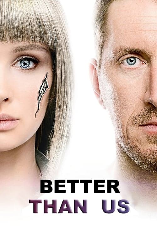 Poster for Better Than Us