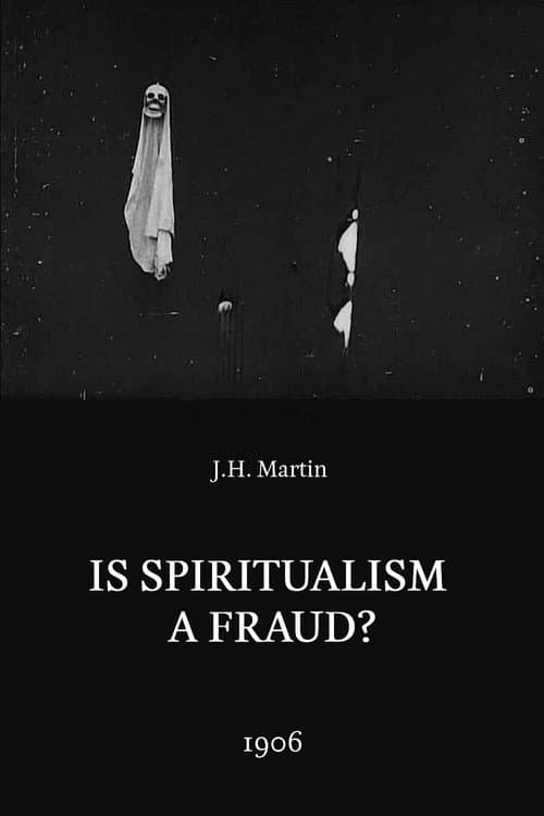 Poster for Is Spiritualism a Fraud? – The Medium Exposed