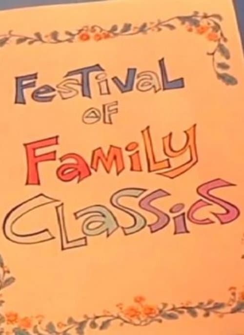 Poster for Festival of Family Classics