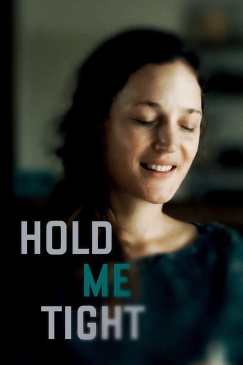 Poster for Hold Me Tight