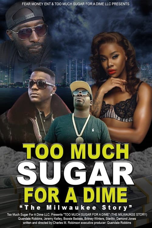 Poster for Too Much Sugar for a Dime: The Milwaukee Story