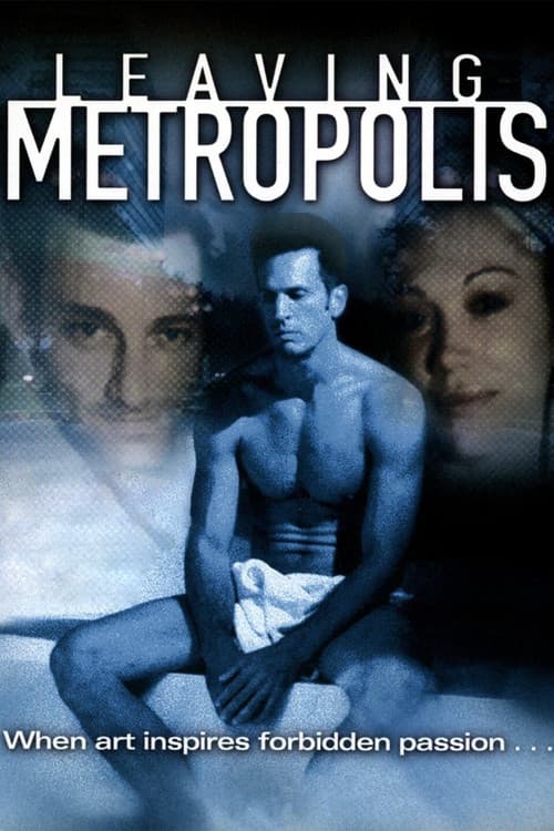 Poster for Leaving Metropolis