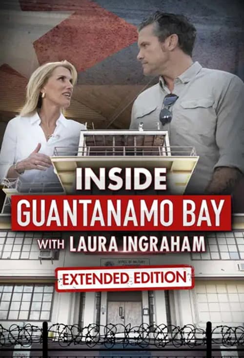 Poster for Inside Guantanamo Bay with Laura Ingraham