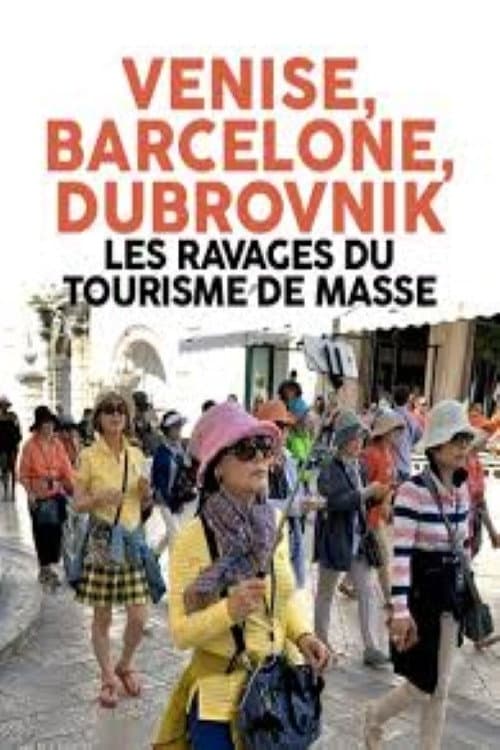 Poster for Tourist go home! Europas Sehnsuchtsorte in Gefahr