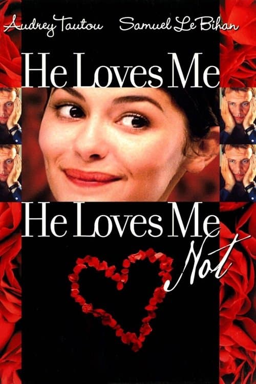 Poster for He Loves Me… He Loves Me Not