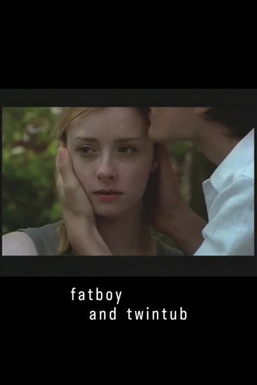 Poster for Fatboy and Twintub