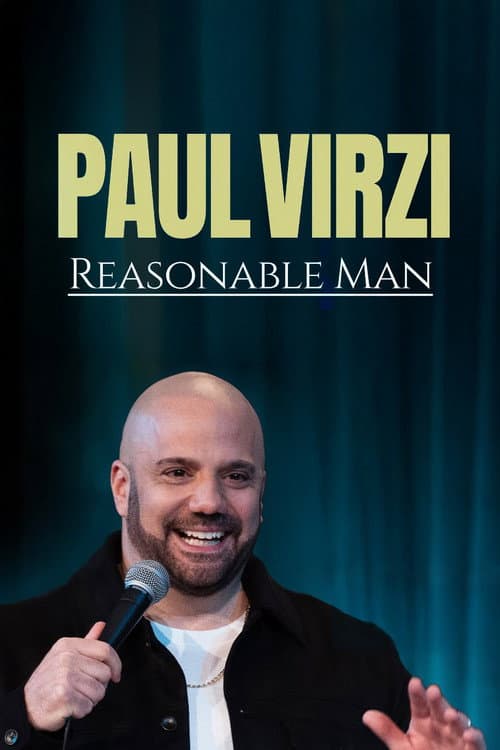 Poster for Paul Virzi: Reasonsable Man