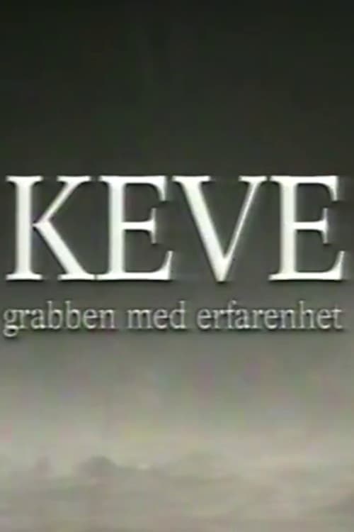 Poster for Keve - grabben med erfarenhet