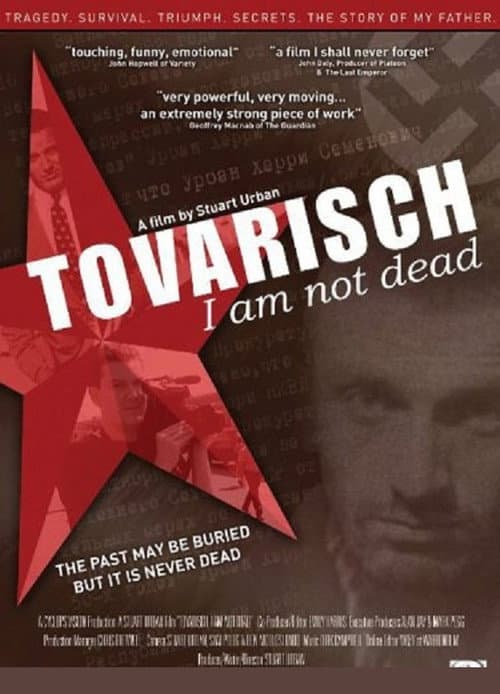 Poster for Tovarisch I Am Not Dead