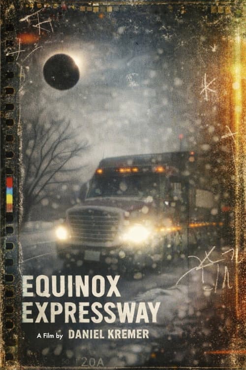 Постер до фільму «Equinox Expressway»