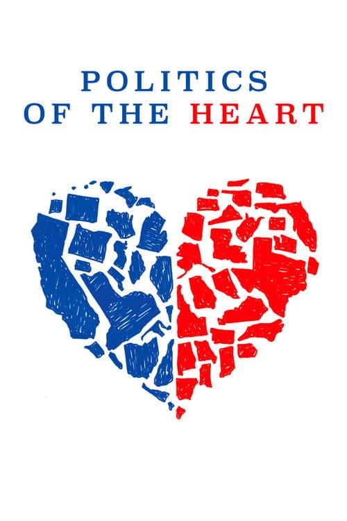 Poster for Politics of the Heart