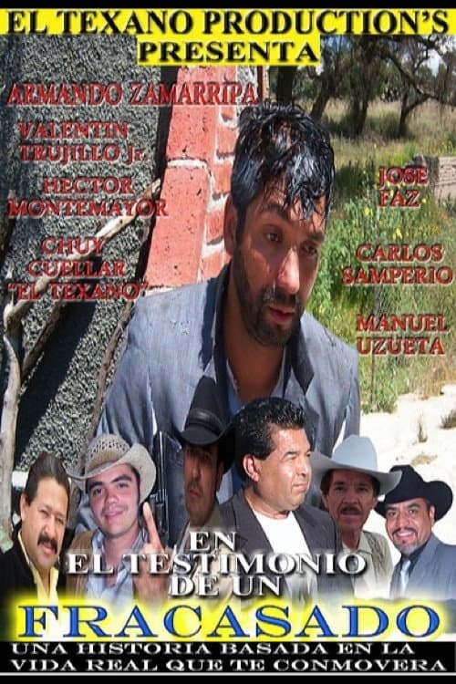 Poster for El Testimonio De Un Fracasado