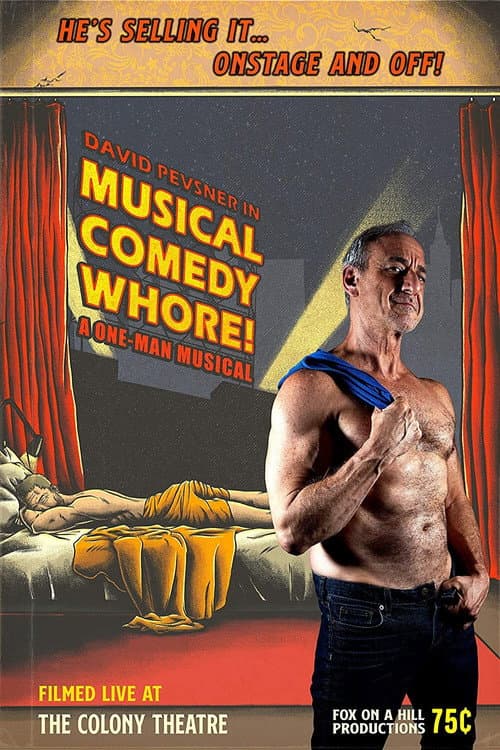 Poster for Musical Comedy Whore!