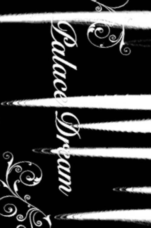 Poster for Palace dream