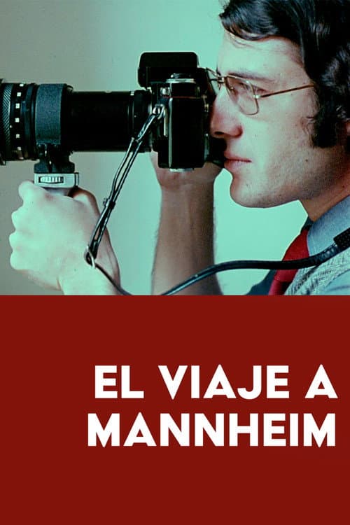 Poster for El viaje a Mannheim