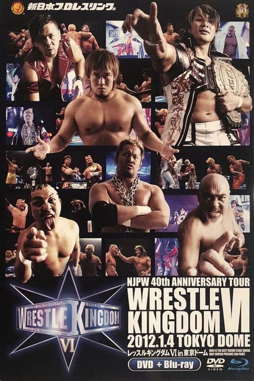 Poster for NJPW Wrestle Kingdom 6