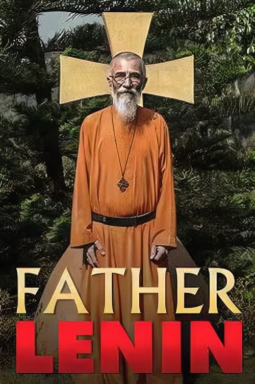 Poster for Father Lenin